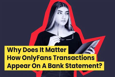 what do onlyfans transactions look like|What OnlyFans Shows on Bank Statements Explained